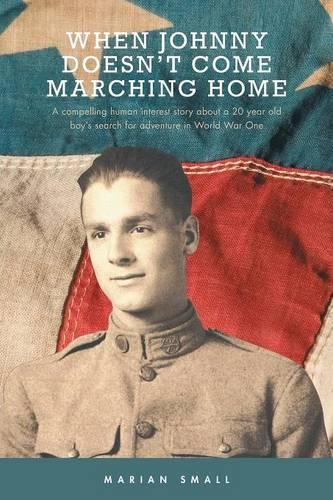 When Johnny Doesn't Come Marching Home