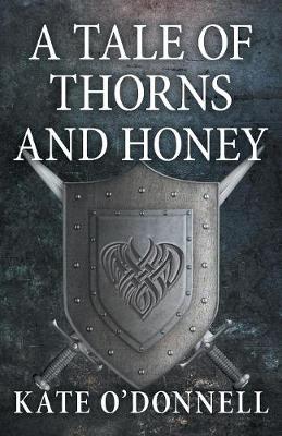 A Tale of Thorns and Honey