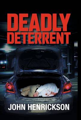 Deadly Deterrent