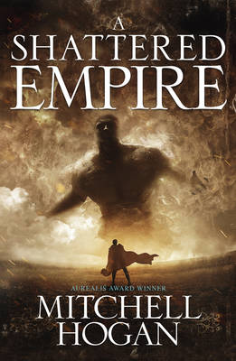 A Shattered Empire