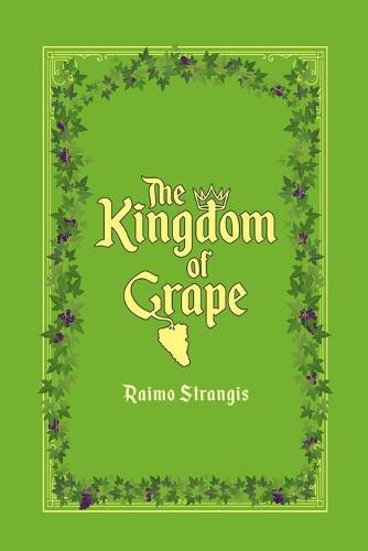 The Kingdom of Grape