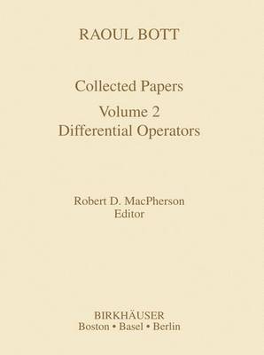 Raoul Bott: Collected Papers