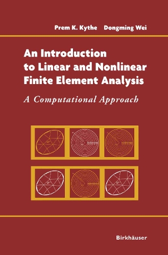 An Introduction to Linear and Nonlinear Finite Element Analysis