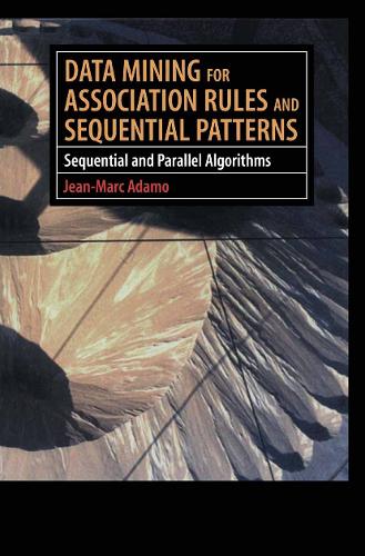 Data Mining for Association Rules and Sequential Patterns