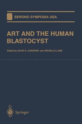 ART and the Human Blastocyst