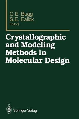 Crystallographic and Modeling Methods in Molecular Design