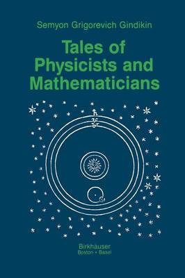 Tales of Physicists and Mathematicians