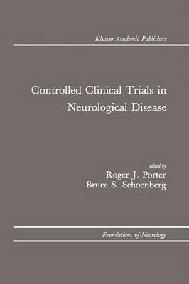 Controlled Clinical Trials in Neurological Disease