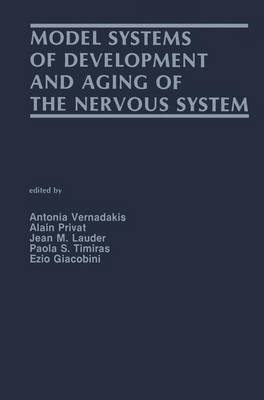 Model Systems of Development and Aging of the Nervous System