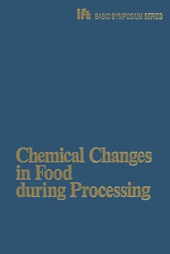 Chemical Changes in Food during Processing