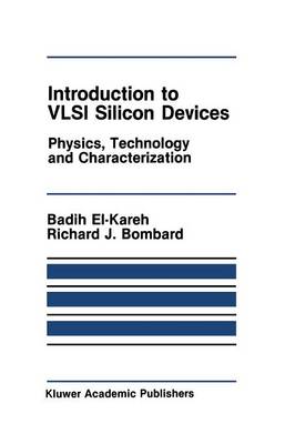 Introduction to VLSI Silicon Devices