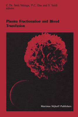 Plasma Fractionation and Blood Transfusion