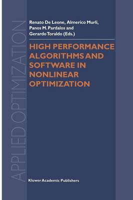 High Performance Algorithms and Software in Nonlinear Optimization