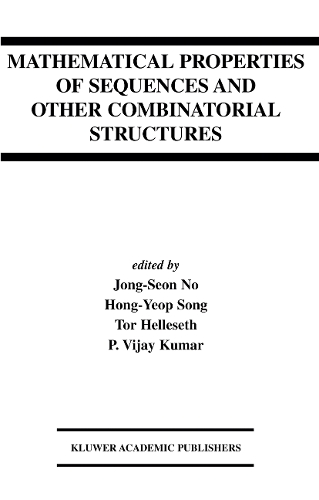 Mathematical Properties of Sequences and Other Combinatorial Structures