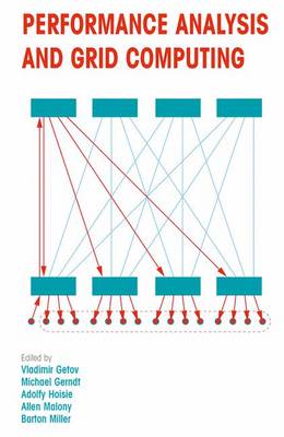 Performance Analysis and Grid Computing