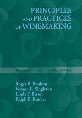 Principles and Practices of Winemaking