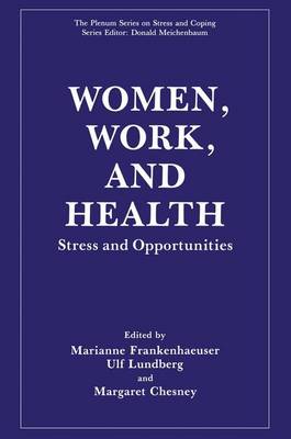 Women, Work, and Health