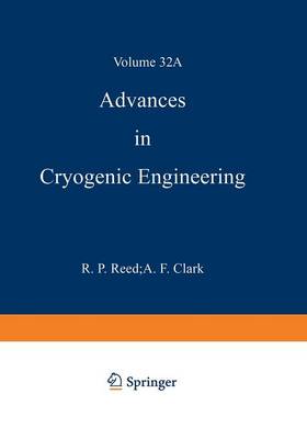 Advances in Cryogenic Engineering Materials