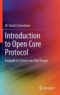 Introduction to Open Core Protocol
