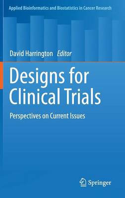 Designs for Clinical Trials