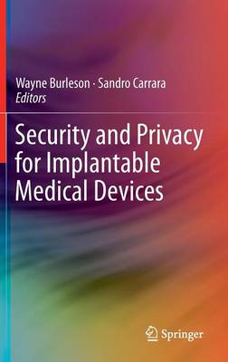 Security and Privacy for Implantable Medical Devices