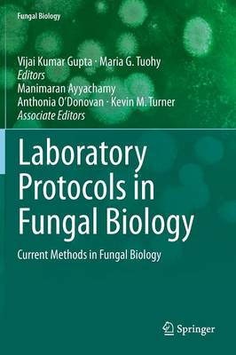 Laboratory Protocols in Fungal Biology
