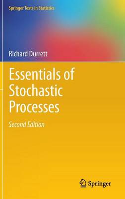 Essentials of Stochastic Processes