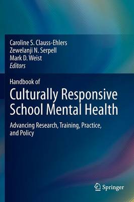 Handbook of Culturally Responsive School Mental Health
