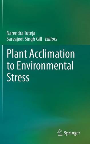 Plant Acclimation to Environmental Stress