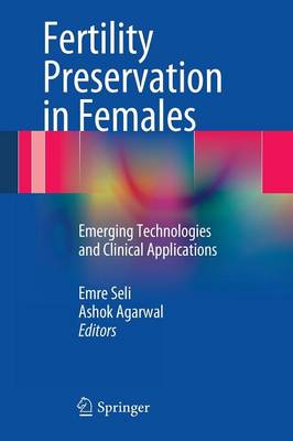 Fertility Preservation in Females