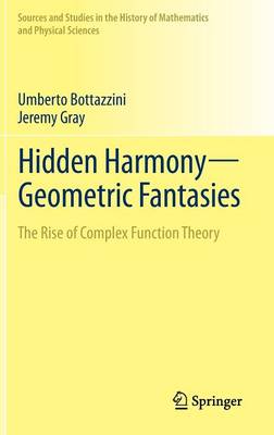 Hidden Harmony—Geometric Fantasies
