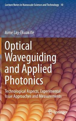 Optical Waveguiding and Applied Photonics