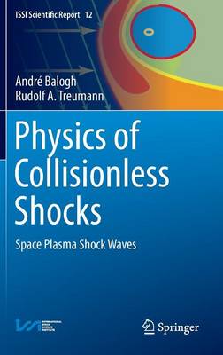 Physics of Collisionless Shocks