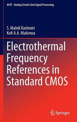 Electrothermal Frequency References in Standard CMOS