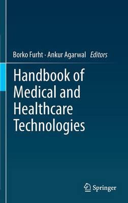 Handbook of Medical and Healthcare Technologies
