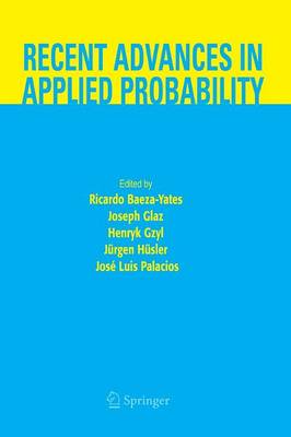 Recent Advances in Applied Probability