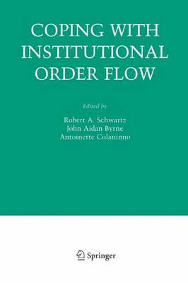 Coping With Institutional Order Flow