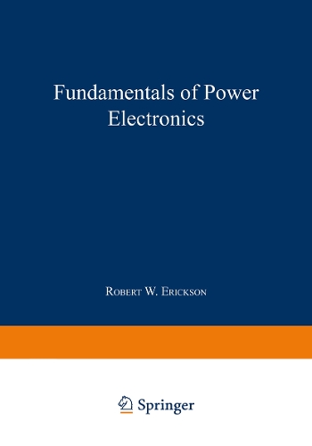 Fundamentals of Power Electronics