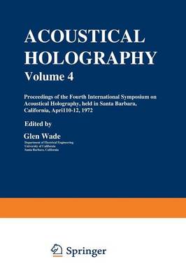 Acoustical Holography