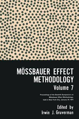 Mössbauer Effect Methodology Volume 7