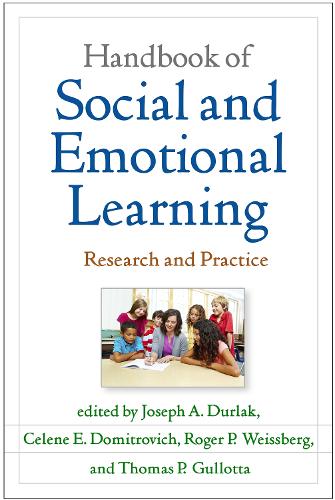 Handbook of Social and Emotional Learning, First Edition