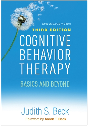Cognitive Behavior Therapy, Third Edition