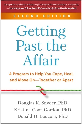 Getting Past the Affair, Second Edition