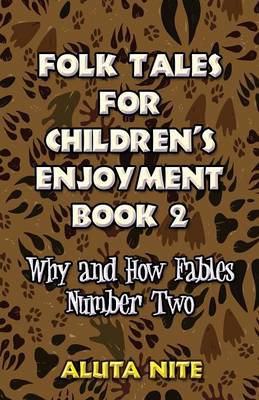 Folk Tales for Children's Enjoyment Book 2