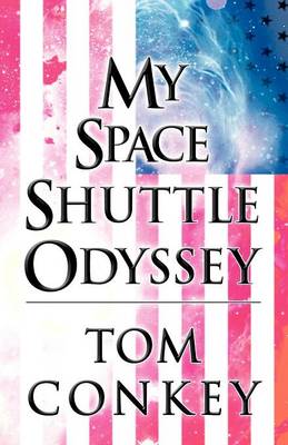 My Space Shuttle Odyssey