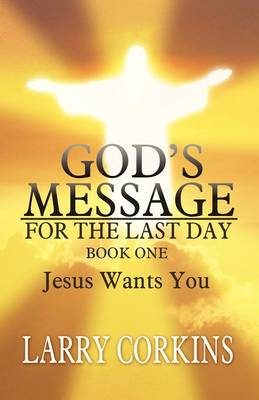 God's Message for the Last Day