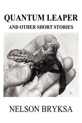 Quantum Leaper and Other Short Stories