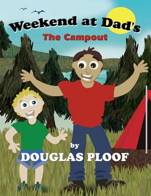 Weekend at Dad's