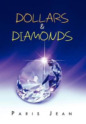 Dollars & Diamonds