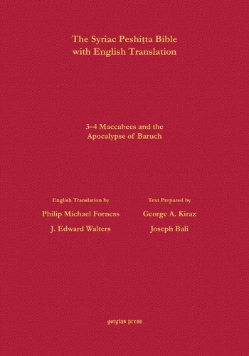 3-4 Maccabees According to the Syriac Peshitta Version with English Translation
